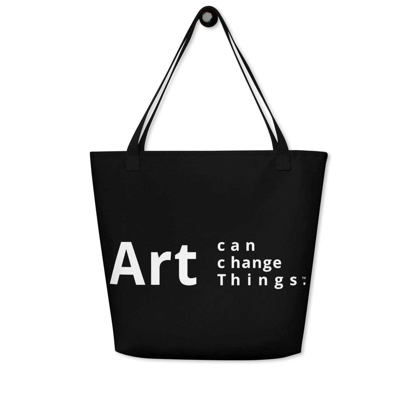 Large Tote Bag | Art Can Change Things